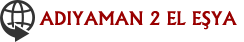 Adıyaman Spot Eşya Adıyaman 2 El Eşya Alım Satım